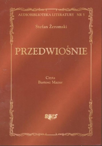 Przedwiośnie Stefan Żeromski AUDIOBOOK