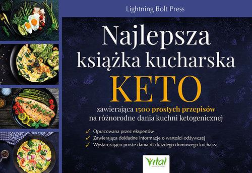 Najlepsza książka kucharska KETO zawierająca 1500 prostych przepisów na róż