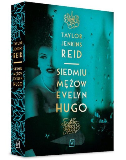 Siedmiu mężów Evelyn Hugo Taylor Jenkins Reid