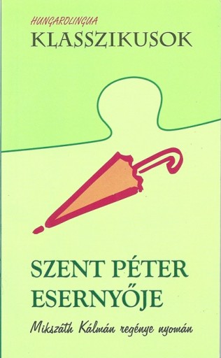 Szent Peter esernyoje - teksty uproszczone