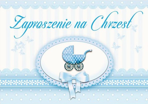 ZAPROSZENIE na chrzest chrzciny do chrztu św.