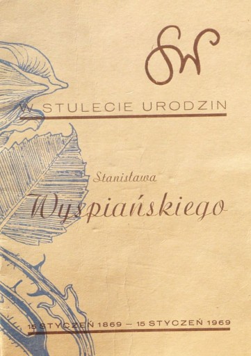 1969.PROGRAM TEATRALNY –POWRÓT ODYSA WYSPIAŃSKI
