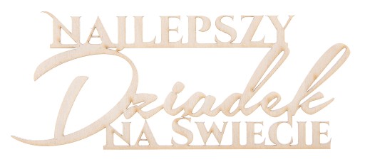 Napis Dzień BABCI I DZIADKA ozdoba decoupage dekor