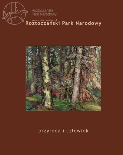 ROZTOCZAŃSKI PARK NARODOWY RESZEL