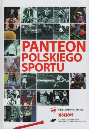 PANTEON POLSKIEGO SPORTU Praca zbiorowa