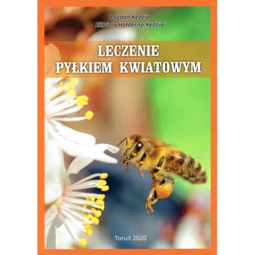 książka LECZENIE PYŁKIEM KWIATOWYM