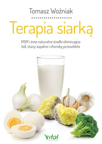 TERAPIA SIARKĄ / TOMASZ WOŹNIAK