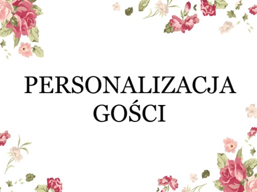 PERSONALIZACJA GOŚCI do zaproszeń 2szt.