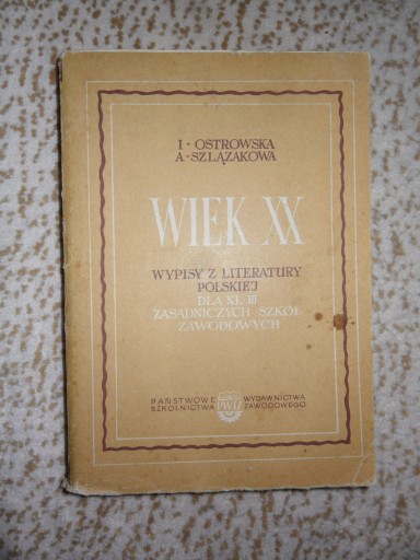 Wiek XX. Wypisy z literatury polskiej. Ostrowska