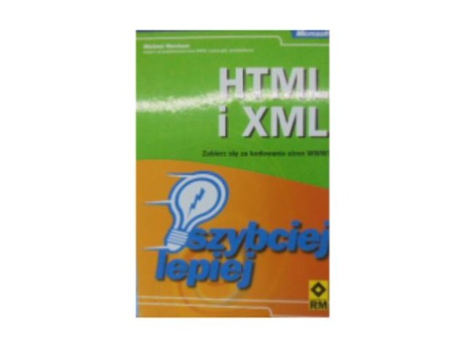 Szybciej lepiej HTML i XML