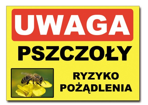 PSZCZOŁY pasieka pożądlenia znak tabliczka 21x15