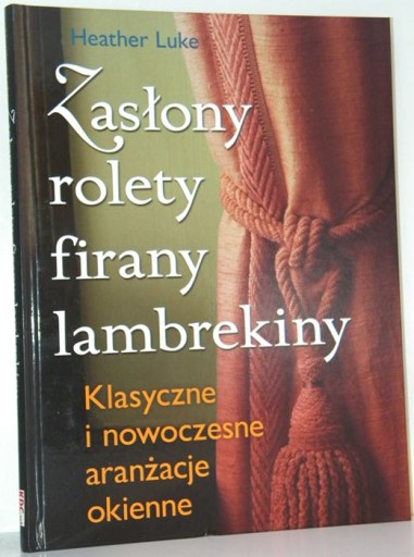 ZASŁONY ROLETY FIRANY LABREKINY Heather Luke