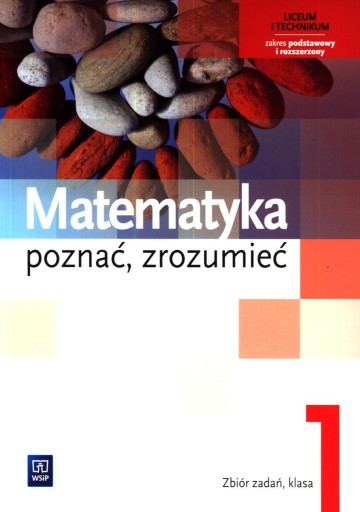 Matematyka poznać, zrozumieć 1 WSIP
