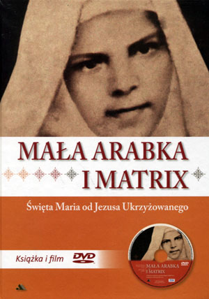 Mała Arabka i Matrix. Książeczka z filmem DVD Praca zbiorowa