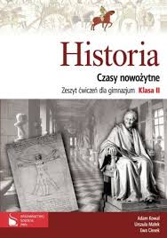 HISTORIA CZASY NOWOŻYTNE GIMN 2 ĆWICZENIA OKAZJA