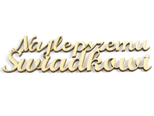 DECOUPAGE DEKOR NAPIS 'Najlepszemu Świadkowi' RD17