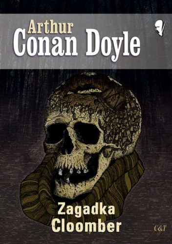 Zagadka Cloomber - Doyle Arthur Conan