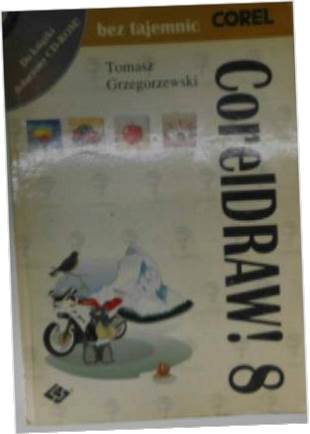 Corel Draw 8 bez Cd - T Grzegorzewski