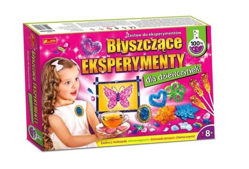 BŁYSZCZĄCE EKSPERYMENTY DLA DZIEWCZYNEK