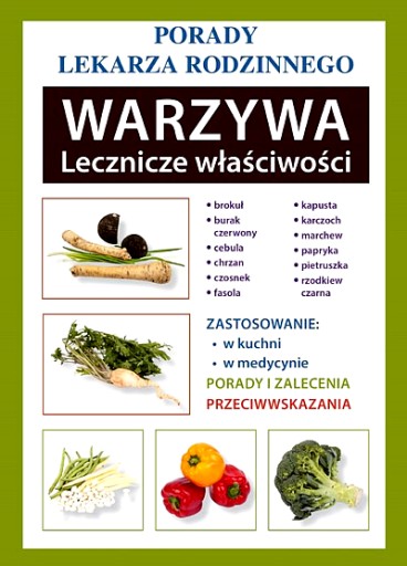 WARZYWA LECZNICZE WŁAŚCIWOŚCI