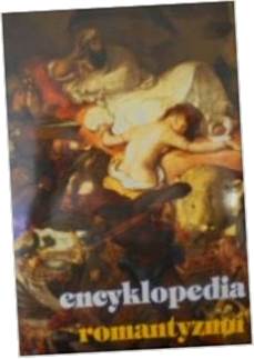 ENCYKLOPEDIA ROMANTYZMU - Praca zbiorowa
