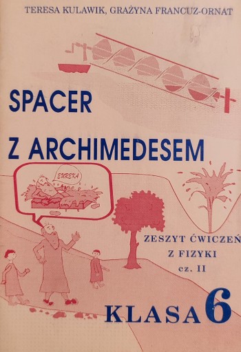 SPACER Z ARCHIMEDESEM KLASA 6 TERESA KULAWIK