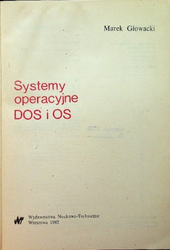 Systemy operacyjne DOS i OS