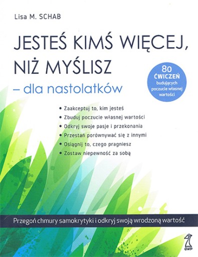 JESTEŚ KIMŚ WIĘCEJ NIŻ MYŚLISZ DLA NASTOLATKÓW