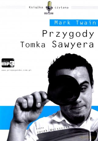 PRZYGODY TOMKA SAWYERA CD MP3 M TWAIN J WOLSZCZAK