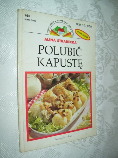 POLUBIĆ KAPUSTĘ - STRADECKA