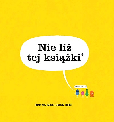 NIE LIŻ TEJ KSIĄŻKI