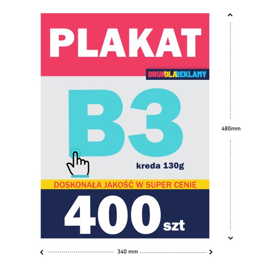 PLAKAT B3 480x340mm PLAKATY DRUK OFFSET PROJEKT WYDRUK PLAKATÓW DRUK 400szt