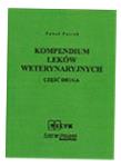 KOMPENDIUM LEKÓW WETERYNARYJNYCH CZĘŚĆ 2 PAWEŁ PASTOK