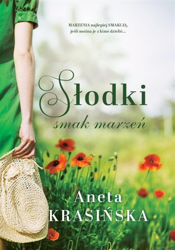 Słodki smak marzeń, Aneta Krasińska -tk