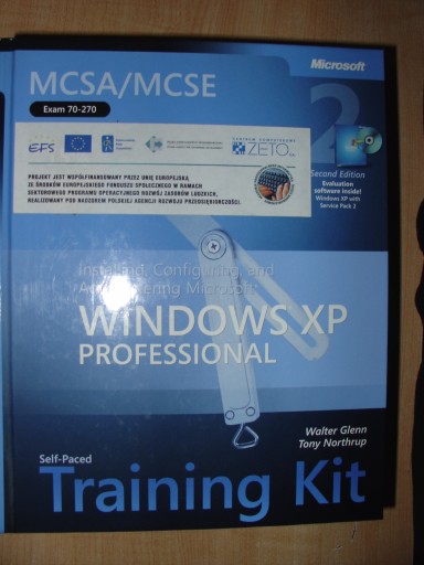 Exam 70-270 MCSA/MCSE Installing, Configuring.....