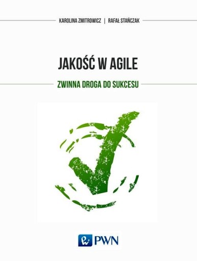 JAKOŚĆ W AGILE.