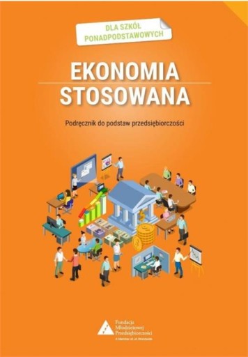 EKONOMIA STOSOWANA Podręcznik do Podstaw Przedsięb