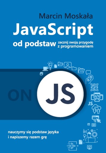 JAVA SCRIPT OD PODSTAW MARCIN MOSKAŁA