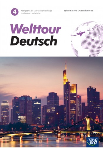 JĘZYK NIEMIECKI WELTTOUR DEUTSCH PODRĘCZNIK CZ 4 M