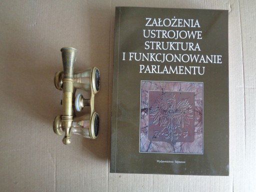 ZAŁOŻENIA USTROJOWE STRUKTURA I ... PARLAMENTU