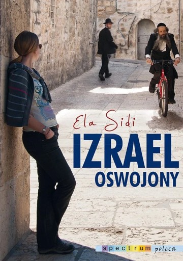 IZRAEL OSWOJONY Ela Sidi