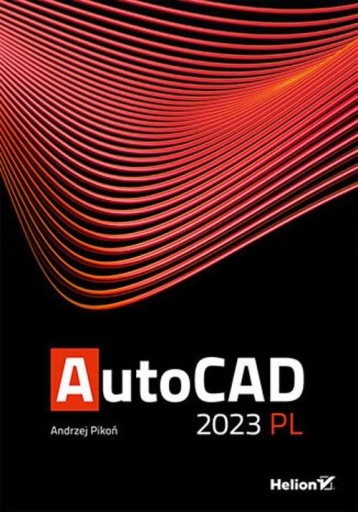 AUTOCAD 2023 PL, PIKOŃ ANDRZEJ
