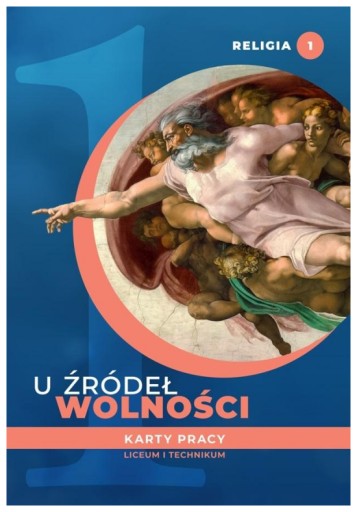 U źródeł wolności 1 Karty pracy Liceum i technikum