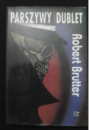 Parszywy dublet Robert Brutter