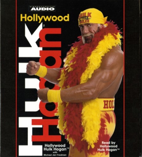 Hollywood Hulk Hogan - Hogan, Hulk AUDIOBOOK