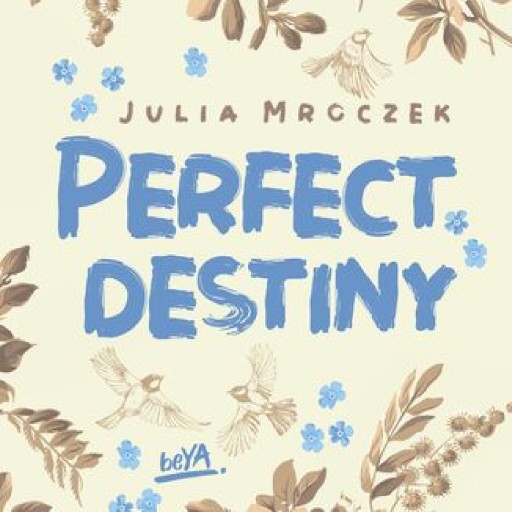 Perfect Destiny