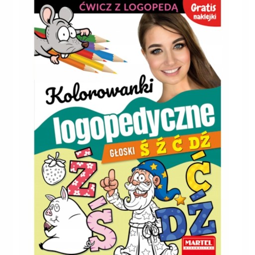 KOLOROWANKI LOGOPEDYCZNE Z NAKLEJKAMI GŁOSKI Ś Ź Ć