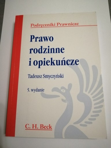 Prawo Rodzinne i Opiekuńcze - Tadeusz Smyczyński