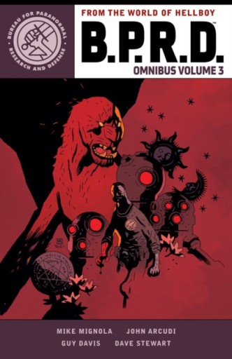 B.p.r.d. Omnibus Volume 3 Mignola Mike ,Arcudi