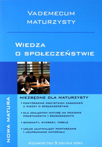 VADEMECUM MATURZYSTY. WIEDZA O SPOŁECZEŃSTWIE - El